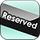 Reserved